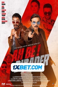Ah Be Birader (2024) Hindi Dubbed