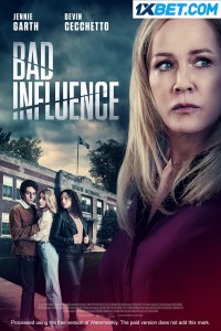 Bad Influence (2022) Hindi Dubbed