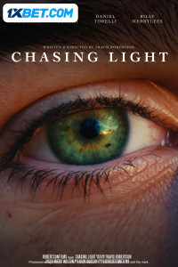 Chasing Light (2024) Hindi Dubbed
