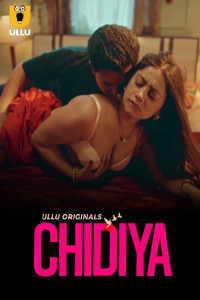 Chidiya: Part 1 (2025) Ullu Original