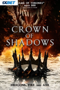 Crown of Shadows (2025) Full Movie