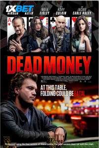 Dead Money (2024) Hindi Dubbed