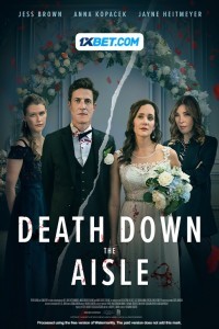 Death Down the Aisle (2024) Hindi Dubbed