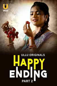 Happy Ending (2025) Part 2 Ullu Originals Unrated Webseries