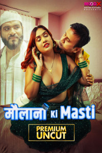 Maulana Ki Masti (2025) S01 MoodX Originals Unrated Webseries