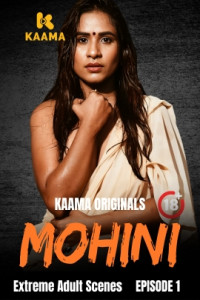 Mohini (2026) S01 Kaama Originals Unrated Webseries