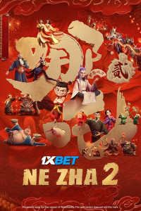 Ne Zha 2 (2025) Hindi Dubbed