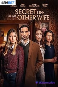 Secret Life of My Other Wife (2025) Full Movie