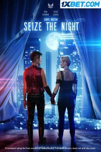 Seize The Night (2022) Hindi Dubbed