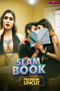 Slam Book (2025) S01 MoodX Originals Unrated Webseries