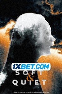 Soft and Quiet (2022) Hindi Dubbed