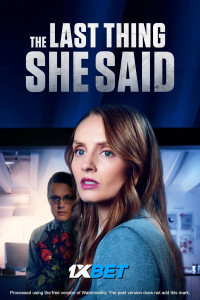 The Last Thing She Said (2024) Hindi Dubbed