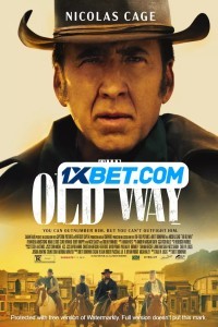 The Old Way (2023) Hindi Dubbed