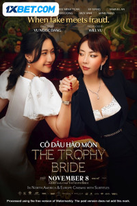 The Trophy Bride (2024) Hindi Dubbed