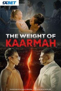The Weight of Kaarmah (2024) Full Movie