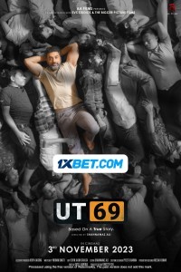 UT69 (2023) Hindi Movie