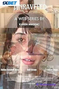 Unraveled (2025) Full Movie