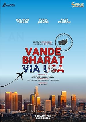 Vande Bharat Via USA (2025) Full Movie
