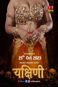 Yakshini (2023) OolalaApp Original